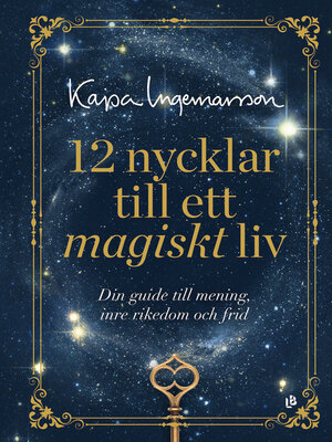 cover image of 12 nycklar till ett magiskt liv